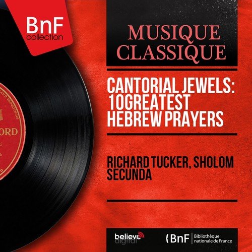 Cantorial Jewels: 10 Greatest Hebrew Prayers (Mono Version)