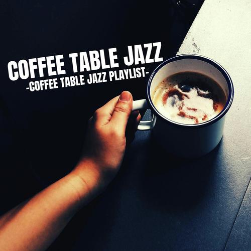  Coffee Table Jazz