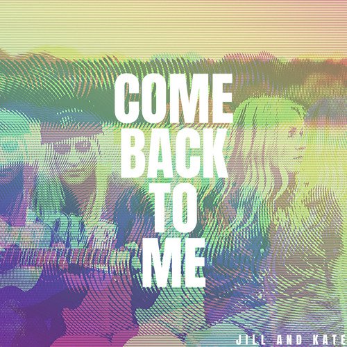 Come Back to Me cover art