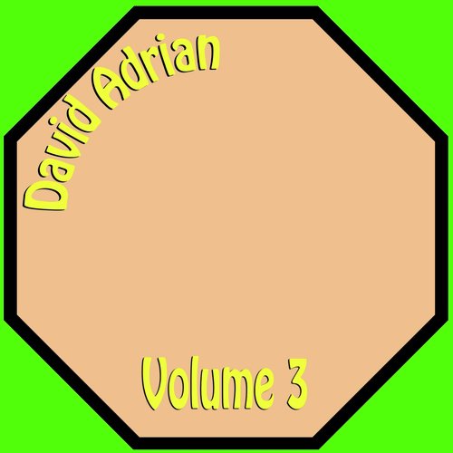 David Adrian, Vol. 3