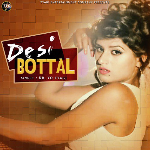 Desi Bottal