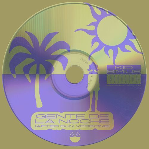 Gente de la Noche (After Sun Versions)