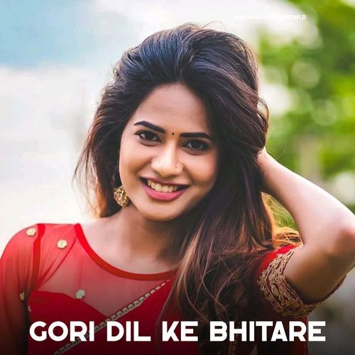 Gori Dil Ke Bhitare