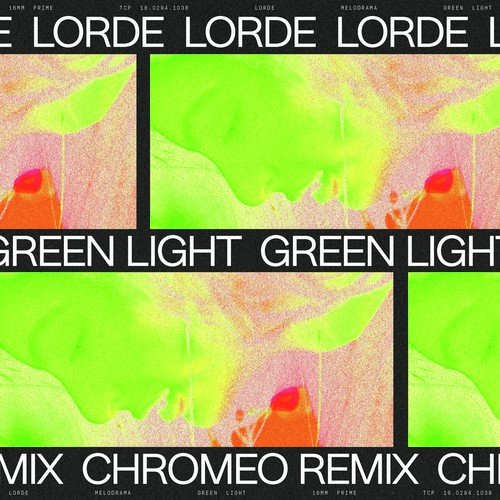 Green Light (Chromeo Remix)_poster_image