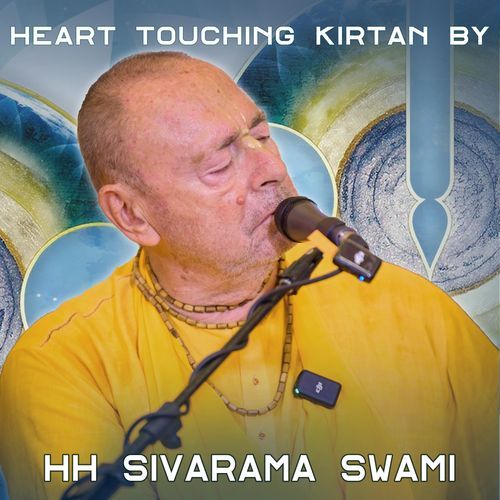 Heart Touching Kirtan By HH Sivarama Swami