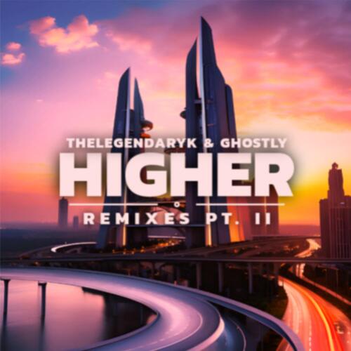 Higher (Kedrio Remix)