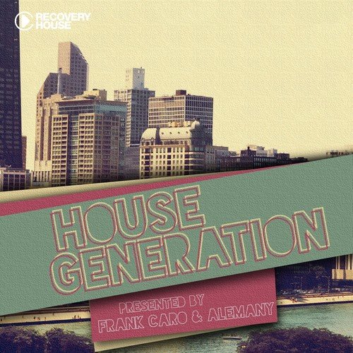House Generation (Continuous DJ Mix)