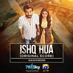 Ishq Hua (Original Score)-AyQ0dTZCVnw