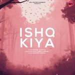 Ishq Kiya