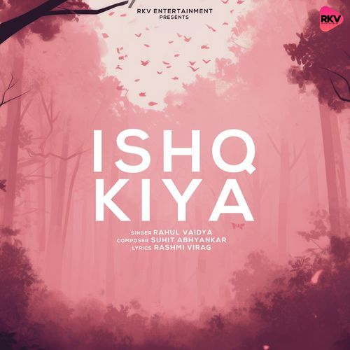 Ishq Kiya