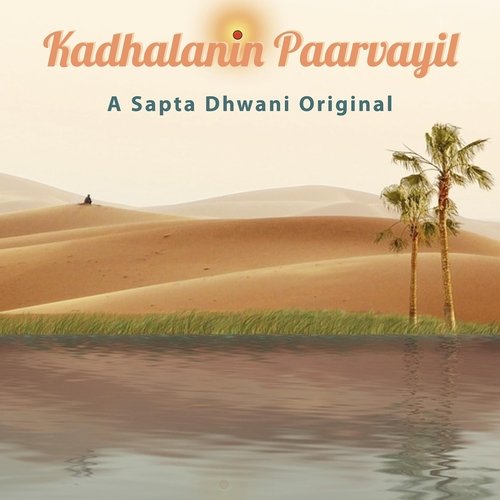Kadhalanin Paarvayil
