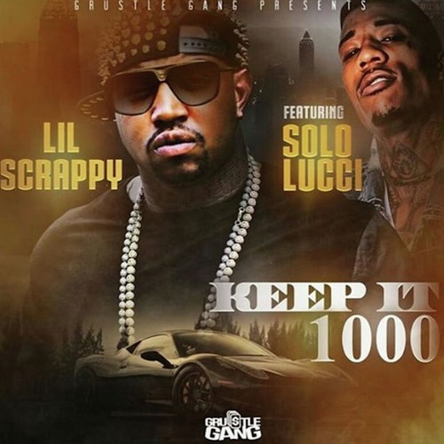 Keep It 1000 (feat. Solo Lucci) - Single