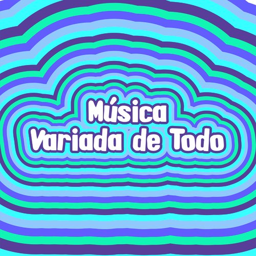 Música Variada de Todo