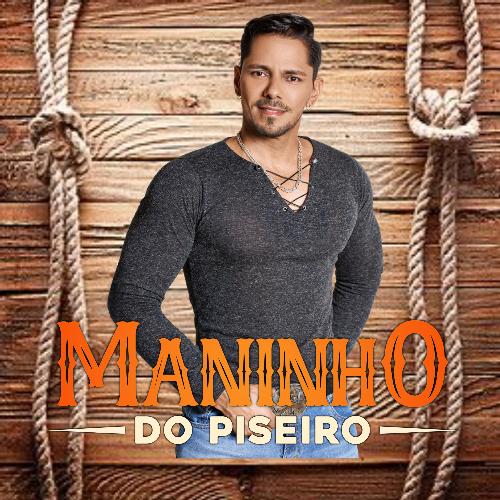 Maninho do Piseiro (Cover)