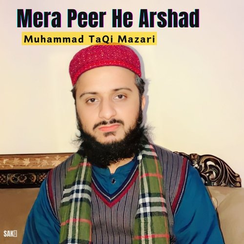 Mera Peer He Arshad