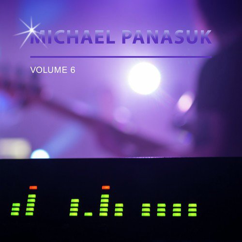Michael Panasuk, Vol. 6