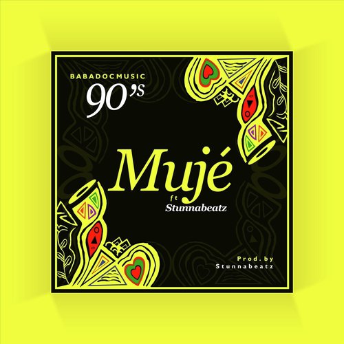 Muje (feat. Stunnabeatz) cover art