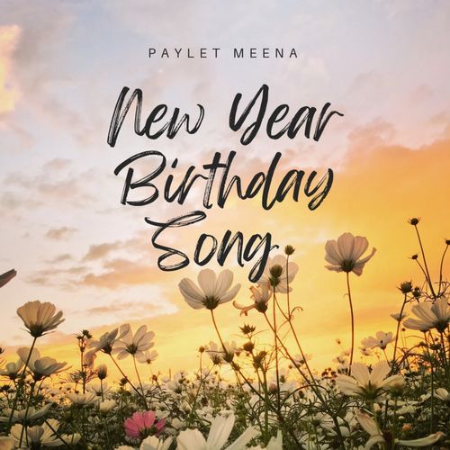 New Year Birthday Song