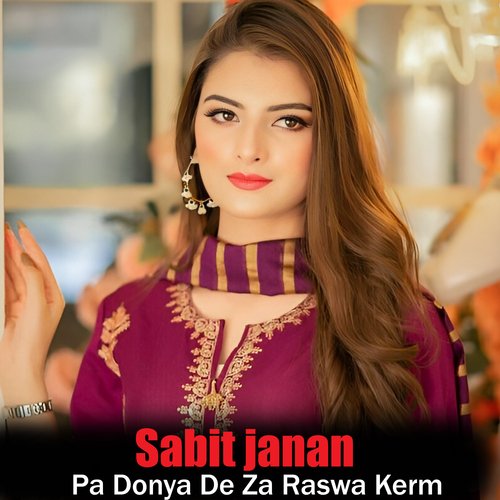 Pa Donya De Za Raswa Kerm