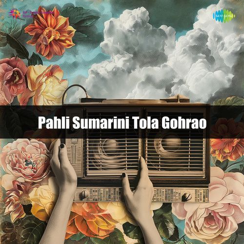 Pahli Sumarini Tola Gohrao
