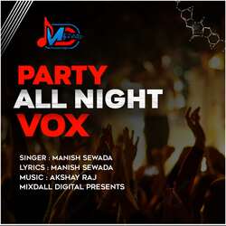 Party all night vox