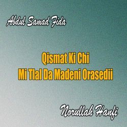 Qismat Ki Chi Mi Tlal Da Madeni Orasedii-PCoHfCBlQVo