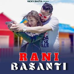 Rani Basanti-BT8bfU1lGkE