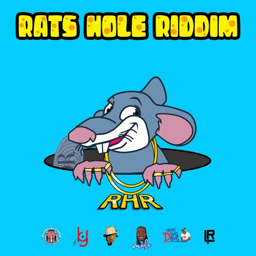 Rats Hole Riddim