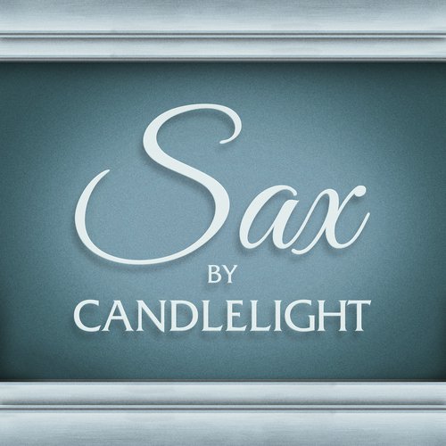Sax By Candlelight