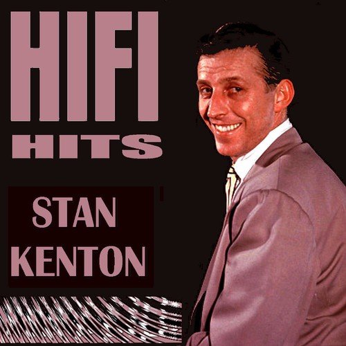 Stan Kenton Hi Fi Hits