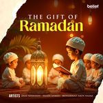 The Gift Of Ramadan