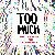 Too Much (Alle Farben Remix)