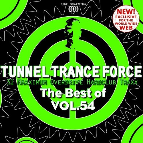 Tunnel Trance Force (The Best of, Vol. 54)