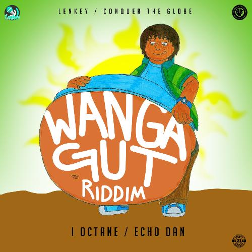 Wanga Gut Riddim