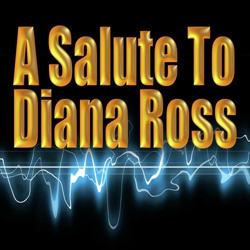 A Salute To Diana Ross_poster_image