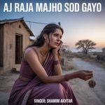 Aj Raja Majho Sod Gayo