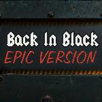 Back In Black (Epic Version)
