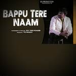 Bappu Tere Naam