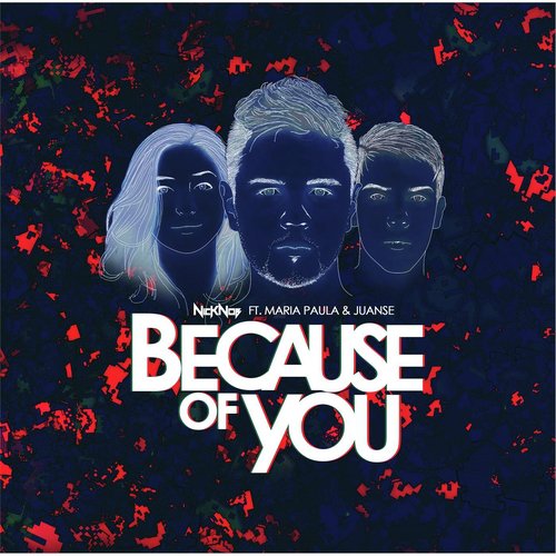 Because of You (feat. Juanse & Maria Paula)