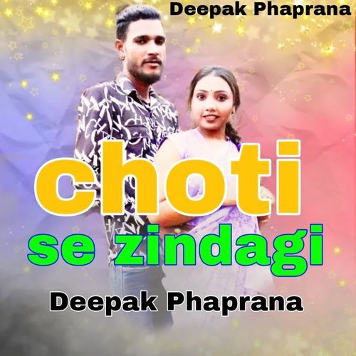 Choti Se Zindagi