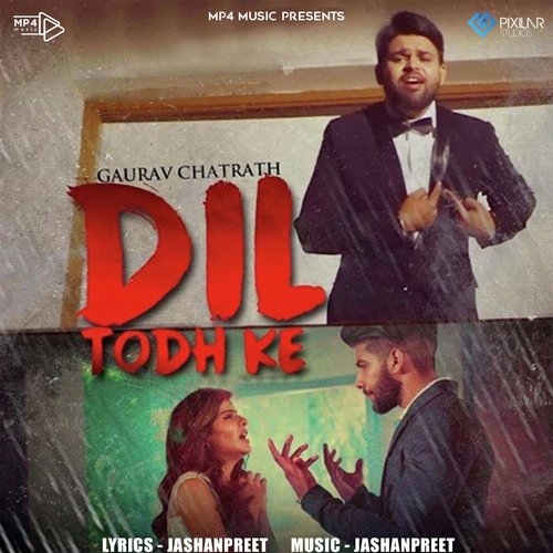 Dil Todh Ke