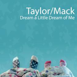 Dream a Little Dream of Me