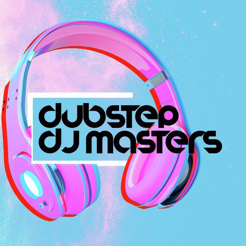 Dubstep: DJ Masters