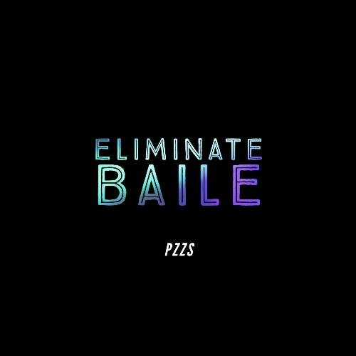 Eliminate Baile