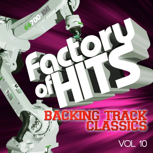 Factory of Hits - Backing Track Classics, Vol. 10