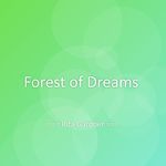 Forest of Dreams