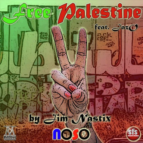 Free Palestine (Feat. Jaz-O)