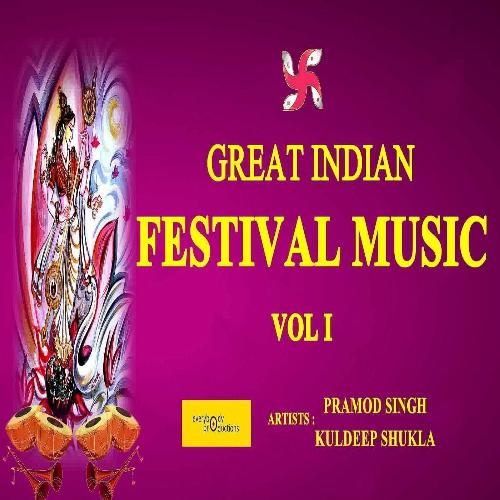 Great Indian Festival Music, Vol. 1