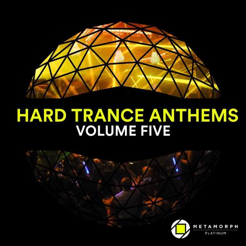 Hard Trance Anthems: Vol. 5