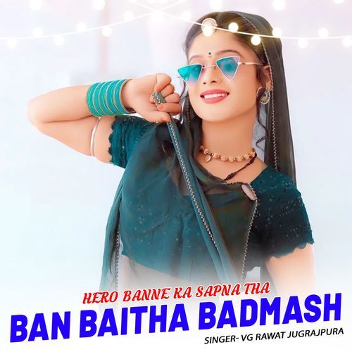 Hero Banne Ka Sapna Tha Ban Baitha Badmash